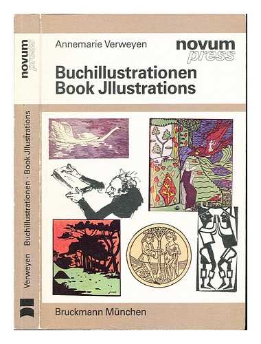 VERWEYEN, ANNEMAIRE - Buchillustrationen : eine Sammlung aus acht Jahrhunderten