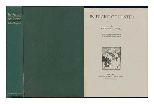 HAYWARD, RICHARD (1898-1964) - In praise of Ulster