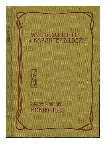 SCHNURER, GUSTAV (1860-1941) - Bonifatius