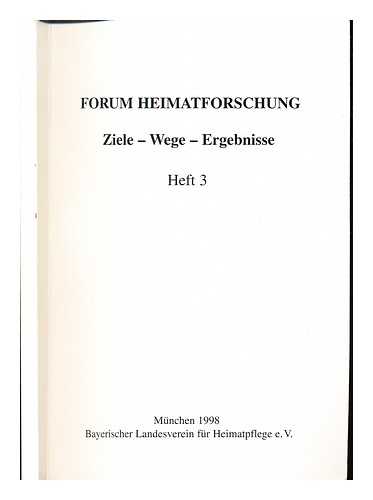 PLEDL, WOLFGANG - Baugeschichte, Volkskunde und Musikgeschichte - wesentliche Bausteine der Heimatforschung