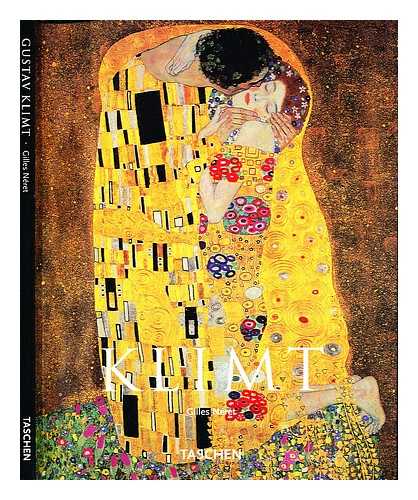 NERET, GILLES. SCOTT-STOKES, CHARITY - Gustav Klimt, (1862-1918) / Gilles Neret ; [translation: Charity Scott Stokes]