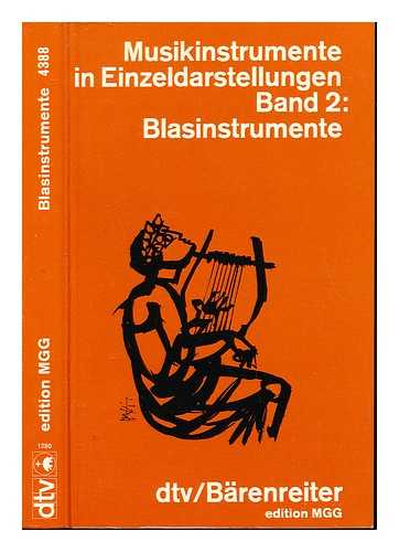 KRICKEBERG, DIETER. HOHN, MATTHIAS - Musikinstrumente in Einzeldarstellungen. 2 Blasinstrumente