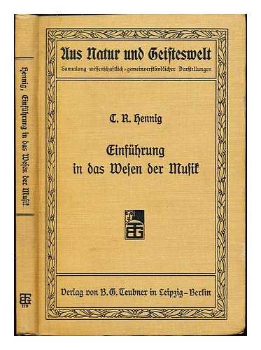 HENNIG, C. R - Einfhrung in das Wesen der Musik