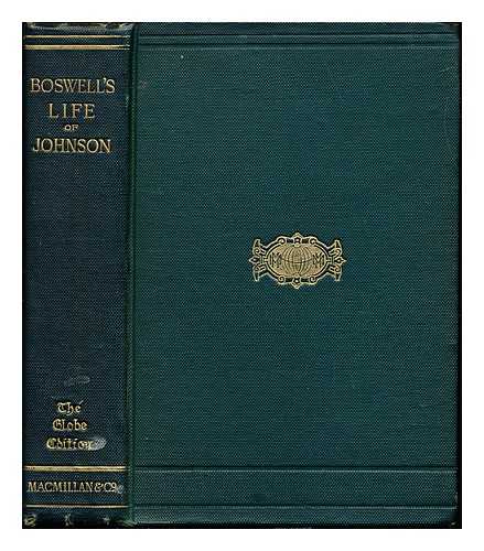 BOSWELL, JAMES (1740-1795). MORRIS, MOWBRAY WALTER (1847-1911) - Boswell's life of Johnson / ed. with an introduction by Mowbray Morris