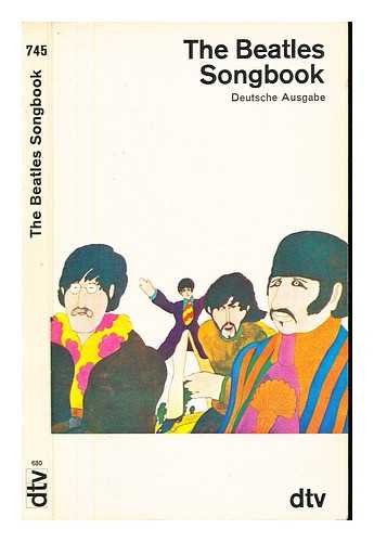 ALDRIDGE, ALAN. BEATLES - The Beatles songbook : Deutsch Ausgabe