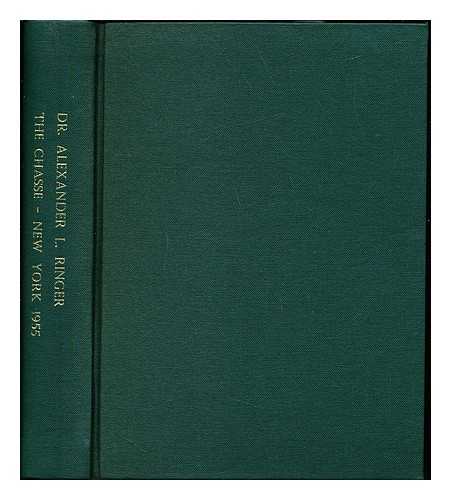 RINGER, ALEXANDER L - The chasse : historical and analytical bibliography of a musical genre