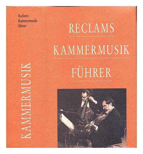 WERNER-JENSEN, ARNOLD - Reclams Kammermusikfuhrer