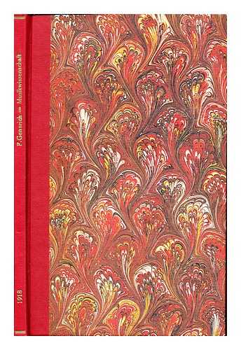 GENNRICH, FRIEDRICH (1883-1967) - Musikwissenschaft und romanische Philologie : ein Beitrag zur Bewertung der Musik als Hilfswissenschaft der romanischen Philologie / von Friedrich Gennrich