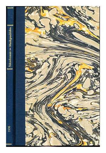 SCHIEDERMAIR, LUDWIG - Einfhrung in das Studium der Musikgeschichte : Leitsatze, Quellen, Zusammenstellungen und Ratschlage fr akademische Vorlesungen