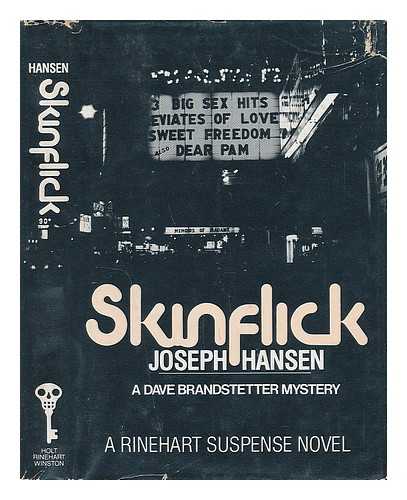 HANSEN, JOSEPH - Skinflick - a Dave Brandsetter Mystery