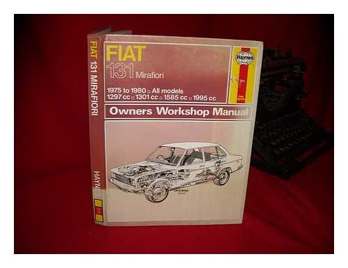 HAYNES, JOHN H. BARGE, COLIN - Fiat 131 owners workshop manual