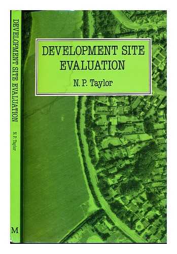 TAYLOR, N. P - Development site evaluation