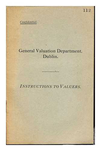 GENERAL VALUATION DEPARTMENT - Instructions to Valuers. Annual Revision