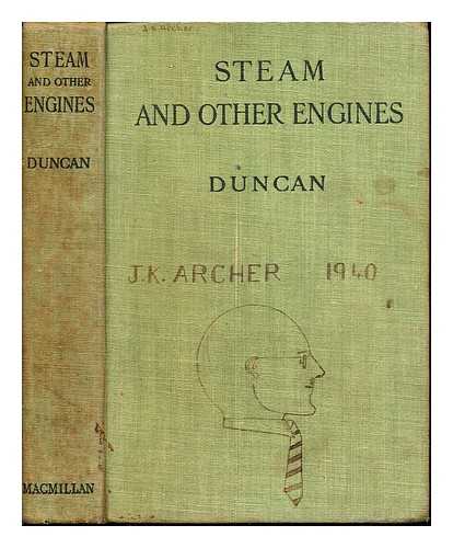 DUNCAN, JOHN (1869-1941) - Steam and other engines