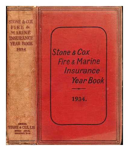 STONE & COX LIMITED - Stone & Cox Fire and Marine Insurance Year book. 1934