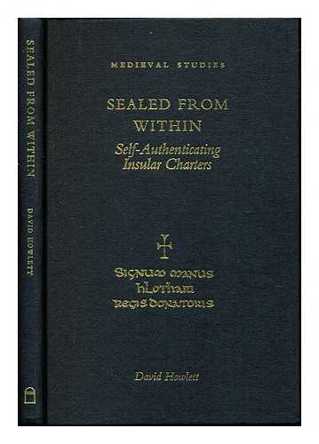 HOWLETT, DAVID R - Sealed from within : self-authenticating insular charters