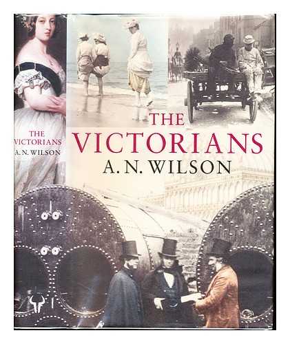 WILSON, ANDREW NORMAN (1950-) - The Victorians