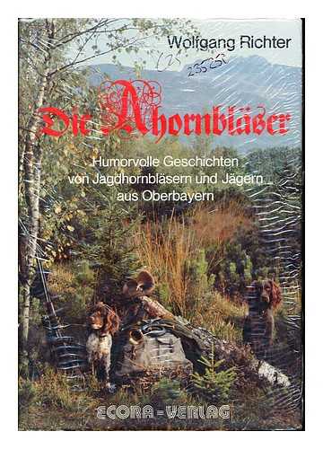 RICHTER, WOLFGANG - Die Ahornblser