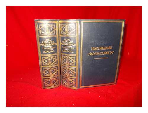 RIEMANNS, HUGO. EINSTEIN, ALFRED (1880-1952) - Musik Lexikon / Hugo Riemanns ; elfte auflage bearbeitet von Alfred Einstein