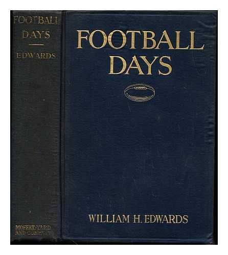 EDWARDS, WILLIAM HANFORD - Football days