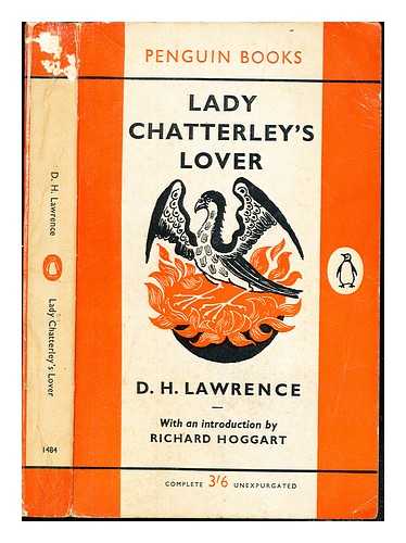 LAWRENCE, D. H - The Trial of Lady Chatterley : Regina v. Penguin Books Limited : the transcript of the trial