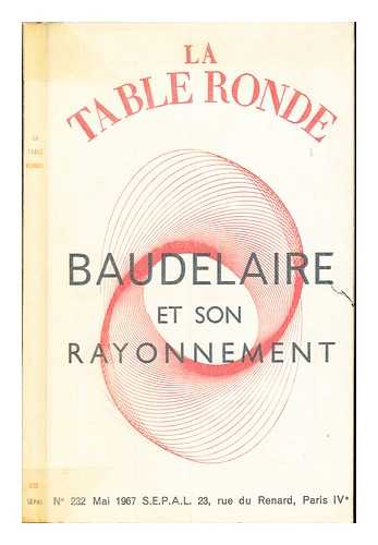 BAUDELAIRE, CHARLES (1821-1867) - Baudelaire et son rayonnement