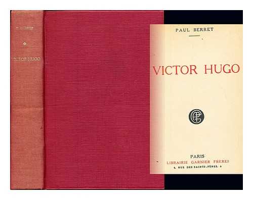 BERRET, PAUL - Victor Hugo
