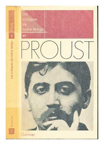 BERSANI, JACQUES. [ED] - Les Critiques de notre temps et Proust