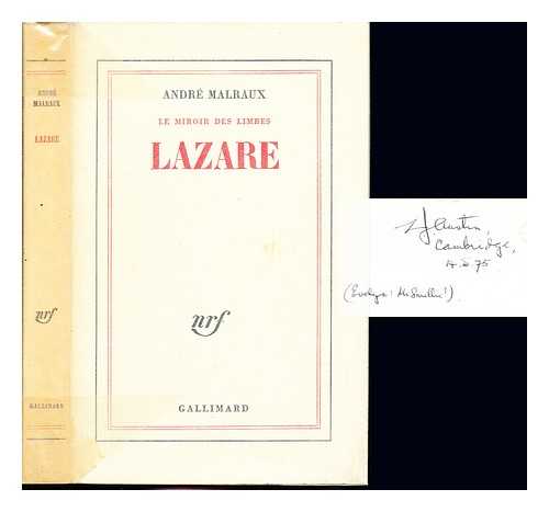 MALRAUX, ANDRE (1901-1976) - Lazare