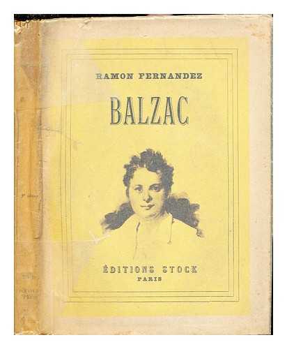 FERNANDEZ, RAMON (1894-1944) - Balzac
