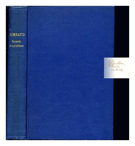 RUCHON, FRANOIS (1897-1953) - Rimbaud : documents iconographiques / avec une prface et des notes par Franois Ruchon