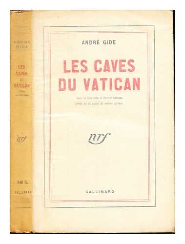 GIDE, ANDR (1869-1951) - Les caves du Vatican : sotie