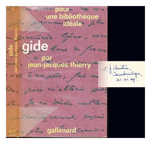 THIERRY, JEAN-JACQUES - Andre Gide