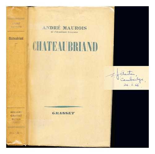 MAUROIS, ANDR (1885-1967) - Ren, ou, La vie de Chateaubriand