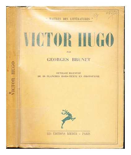 BRUNET, GEORGES - Victor Hugo