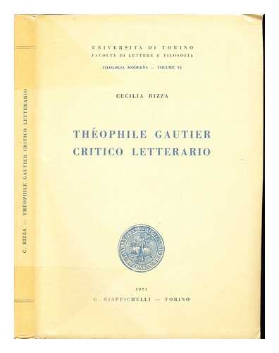 RIZZA, CECILIA - Thephile Gautier critico letterario