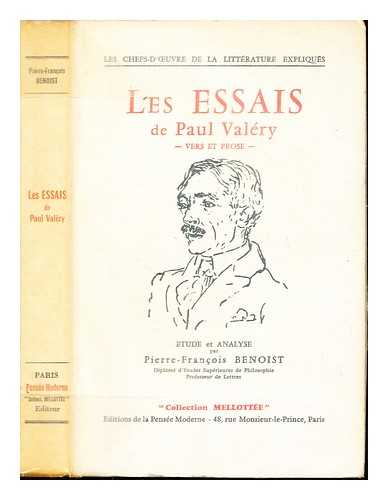 BENOIST, PIERRE FRANOIS - Les essais de Paul Valry (pomes et proses) : tudis et comments / Pierre-Franois Benoist