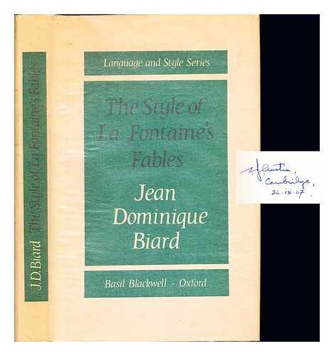 BIARD, JEAN DOMINIQUE - The style of La Fontaine's Fables
