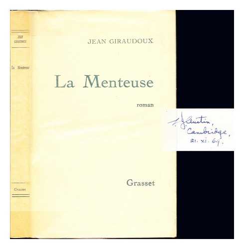 GIRAUDOUX, JEAN (1882-1944) - La Menteuse