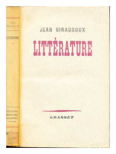 GIRAUDOUX, JEAN (1882-1944) - Litterature