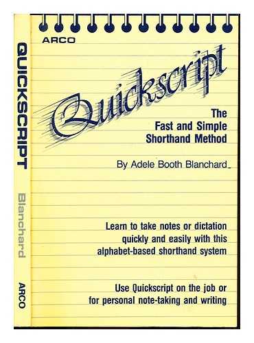 BLANCHARD, ADELE BOOTH - Quickscript