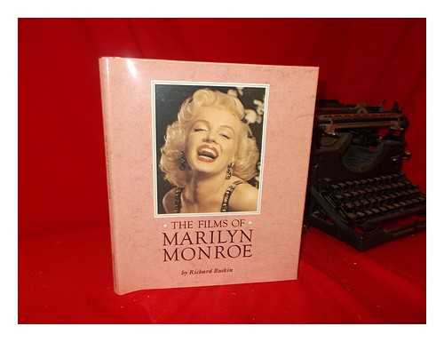 BUSKIN, RICHARD - The films of Marilyn Monroe