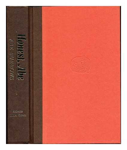 BURROWS, ABE - Honest, Abe : is There Really No Business like Show Business? / Abe Burrows