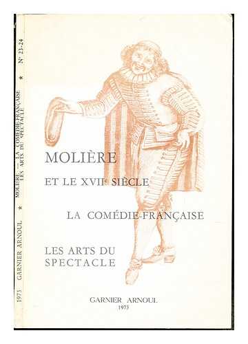 LIBRAIRIE GARNIER ARNOUL - Tricentenaire de la mort de Molire, (1622-1673)