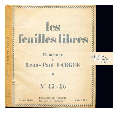 FARGUE, LON-PAUL. DE BRANCOVAN, ANNA ELIS. JARRY, ALRED - Hommage a Leon-Paul Fargue