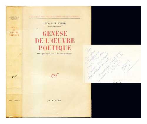 WEBER, JEAN-PAUL - Gense de l'uvre potique