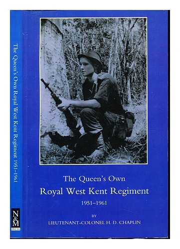 CHAPLIN, HOWARD DOUGLAS - The Queen's Own Royal West Kent Regiment, (1951-1961)