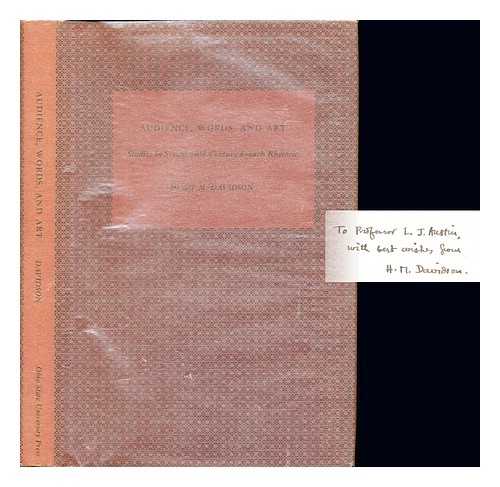 DAVIDSON, HUGH MCCULLOUGH (1918-) - Audience, words, and art : studies in seventeenth-century French rhetoric