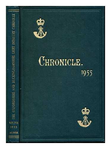 HIGGINS, BRIGADIER-GENERAL C. G - The Oxfordshire & Buckinghamshire Light Infantry Chronicle 1955. Volume LVII January to December 1955