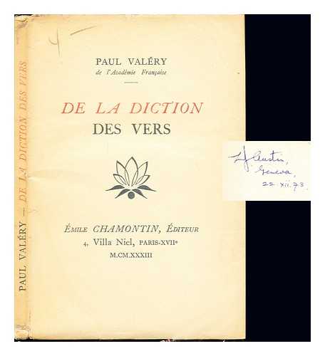 Valry, Paul (1871-1945) - De la diction des vers